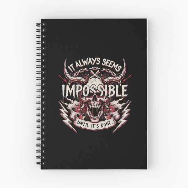 Item preview, Impossible Until Its Done Horned Skull Motivation designed and sold by Enea Kelo.