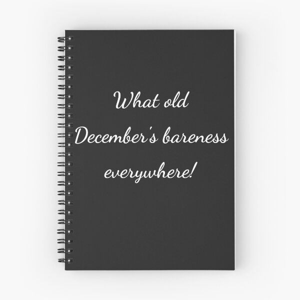 Item preview, “What old December’s bareness everywhere!” - handwriting white designed and sold by ariksworld.