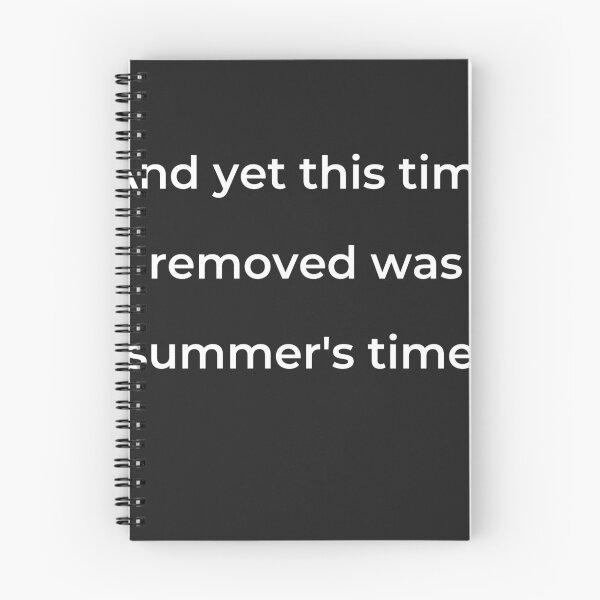 Item preview, “And yet this time removed was summer’s time;” - print white designed and sold by ariksworld.