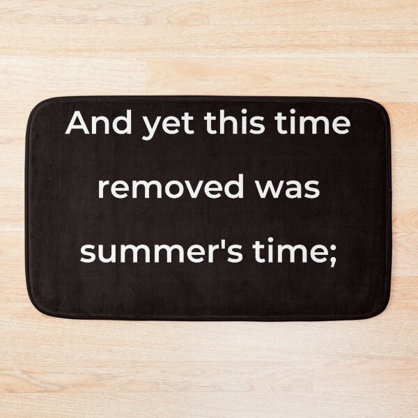 Item preview, “And yet this time removed was summer’s time;” - print white designed and sold by ariksworld.