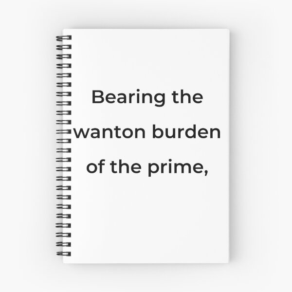 Item preview, “Bearing the wanton burden of the prime,” - print black designed and sold by ariksworld.