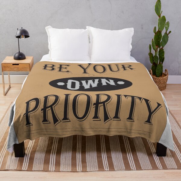 Item preview, Be your own priority designed and sold by Esratshop.