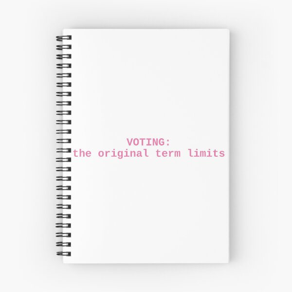 Item preview, Voting Is the Original Term Limits - Pink | Funny Political T-Shirt designed and sold by byork215.