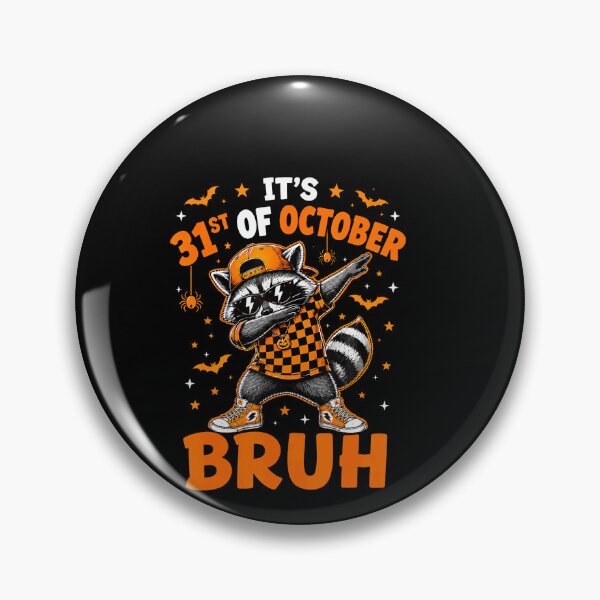 Item preview, 31st Of October Bruh Dabbing Raccoon Halloween designed and sold by LouisaOReilly.