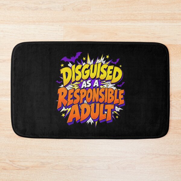 Item preview, Disguised As A Responsible Adult Comic Pop Artwork Quote designed and sold by Aqouiatiqe.