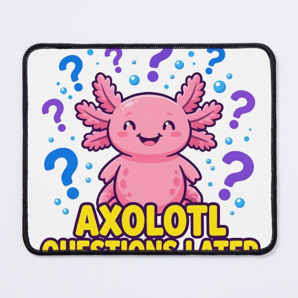 Item preview, Axolotl Questions Later Cute Funny Axolotl T-Shirt designed and sold by ApparelOutpost.