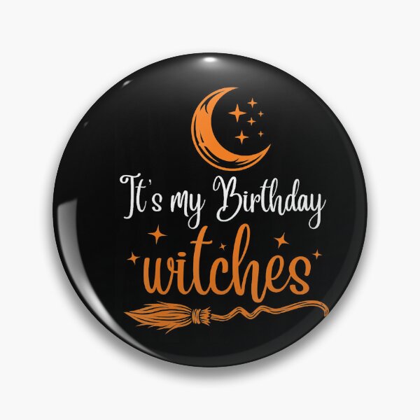 Item preview, Its My Birthday Witch Halloween October designed and sold by stershopepie.
