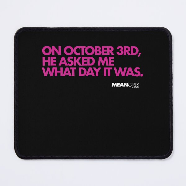 Item preview, October 3rd Mean Girls Funny Halloween Meme designed and sold by LouisaOReilly.