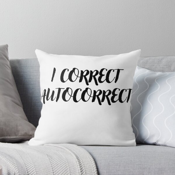 Item preview, I Correct Autocorrect Funny Grammar Teacher Quote designed and sold by CodeCapyVibes.