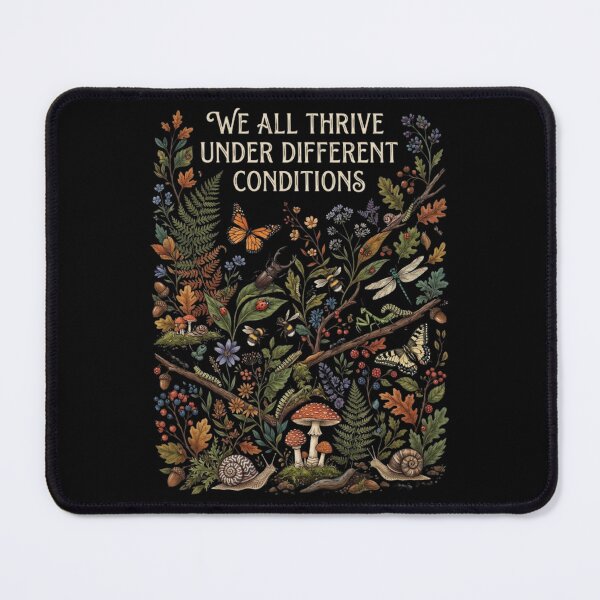 Item preview, We All Thrive Under Different Conditions designed and sold by Zbixu.