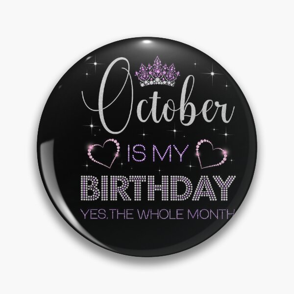 Item preview, October Is My Birthday Whole Month Party designed and sold by stershopepie.