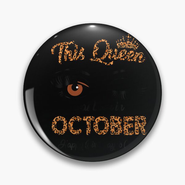 Item preview, October Queen Born In October Birthday Girl designed and sold by stershopepie.