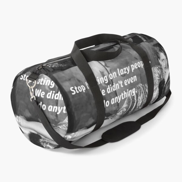 Item preview, Stop hating on lazy people. We didn't even do anything funny meme black and white vintage photograph designed and sold by Astrid Arkhangelsky.