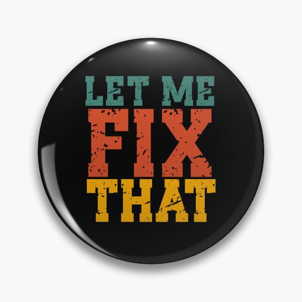 Item preview, Let Me Fix That | Vintage Funny Quote | Retro DIY, Handyman & Fixer Humor designed and sold by stylishdzign.