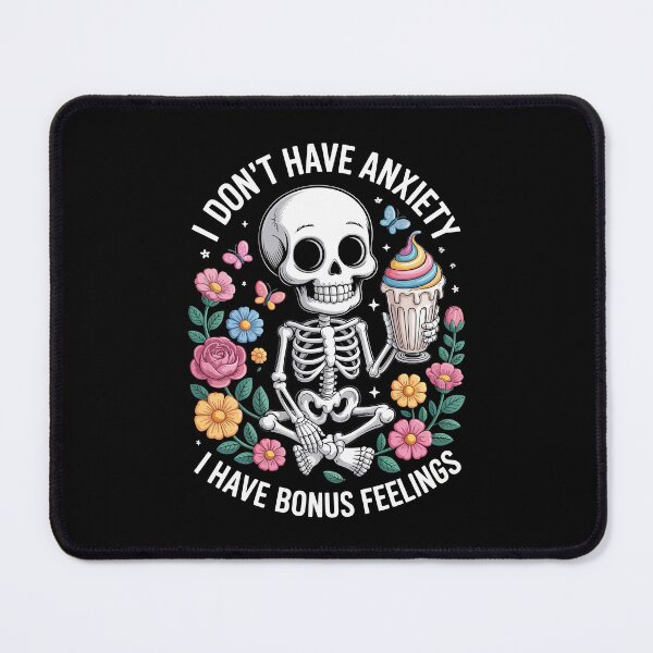 Item preview, I DON'T HAVE ANXIETY designed and sold by jkrphoto.