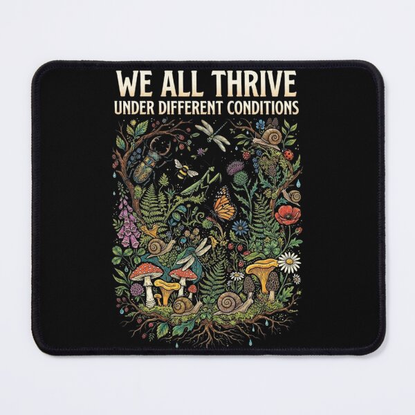 Item preview, We All Thrive Under Different Conditions designed and sold by Zbixu.