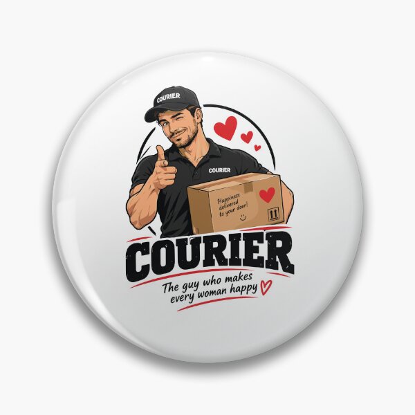 Item preview, Courier Who Makes Every Woman Happy designed and sold by PRINTIONAL.