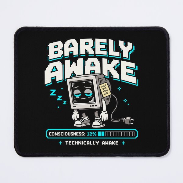 Item preview, Barely Awake – Retro Pixel Sleep Humor designed and sold by Mad Factory Designs.