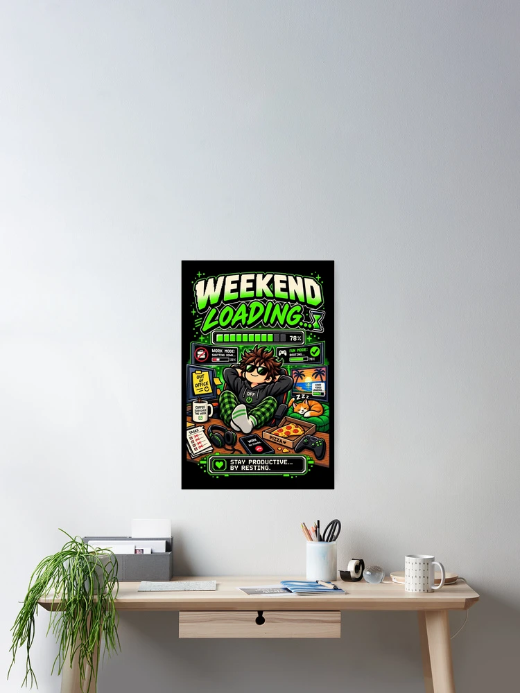 Thumbnail 2 of 3, Poster, Weekend Loading – Retro Pixel Work Mode Humor designed and sold by Mad Factory Designs.