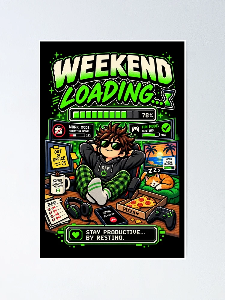 Thumbnail 1 of 3, Poster, Weekend Loading – Retro Pixel Work Mode Humor designed and sold by Mad Factory Designs.