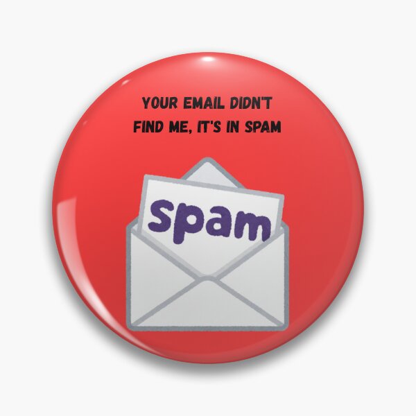 Item preview, Your Email Didnt Find Me Its In Spam Sarcastic Office Humor Envelope designed and sold by DontCareClub.