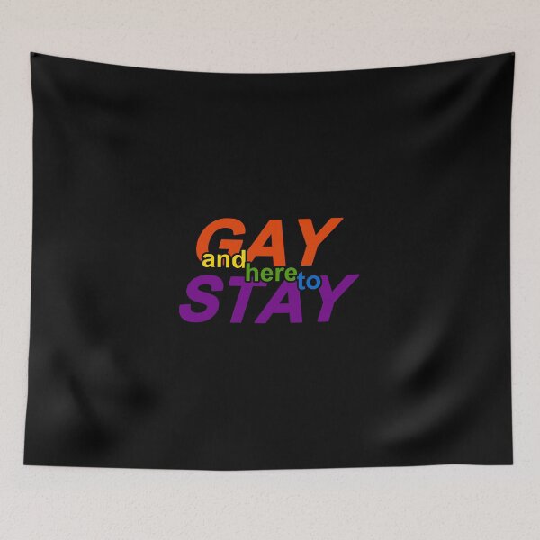 Item preview, gay and here to stay rainbow designed and sold by FreakShop-GB.