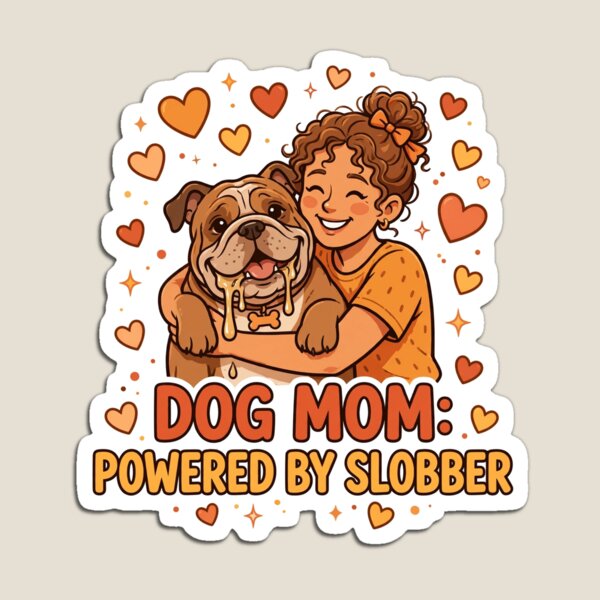 Item preview, Dog Mom Powered by Slobber Funny Bulldog Hug T-Shirt designed and sold by ApparelOutpost.