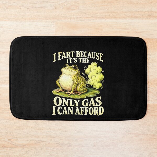 Item preview, Funny I Fart Because It's The Only Gas I Afford Frog Art designed and sold by elderberry.