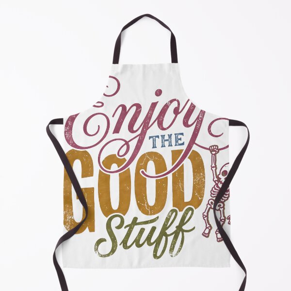 Item preview, Skeleton Raises a Hand Beside Enjoy the Good Stuff designed and sold by MisteryDesigner.
