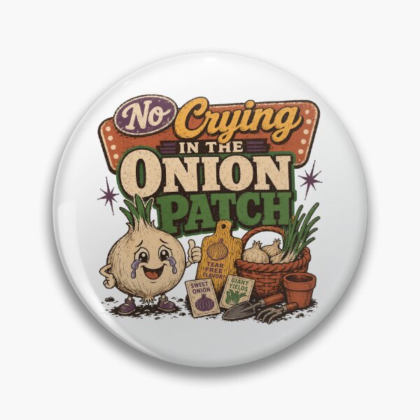 Item preview, No Crying in the Onion Patch Funny Garden Pun designed and sold by JoyfullyOffbeat.