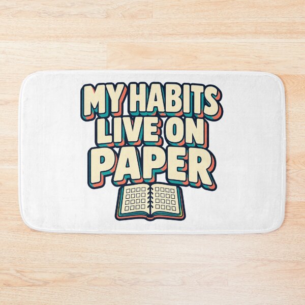 Item preview, My Habits Live on Paper Analog Tracker Quote designed and sold by UrbanCanvvas.