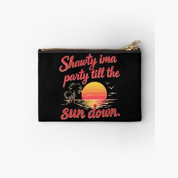 Item preview, Shawty Party Sunset designed and sold by Sensabaugh101R.