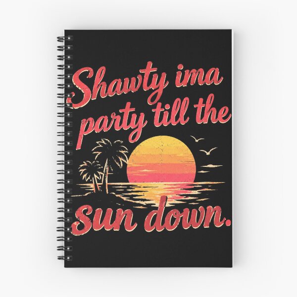 Item preview, Shawty Party Sunset designed and sold by Sensabaugh101R.