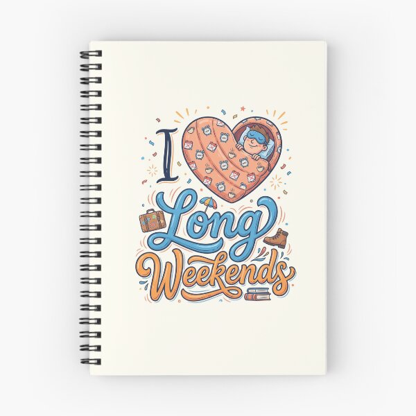 Item preview, I Love Long Weekends Cozy Vacation designed and sold by Itsheartshop.