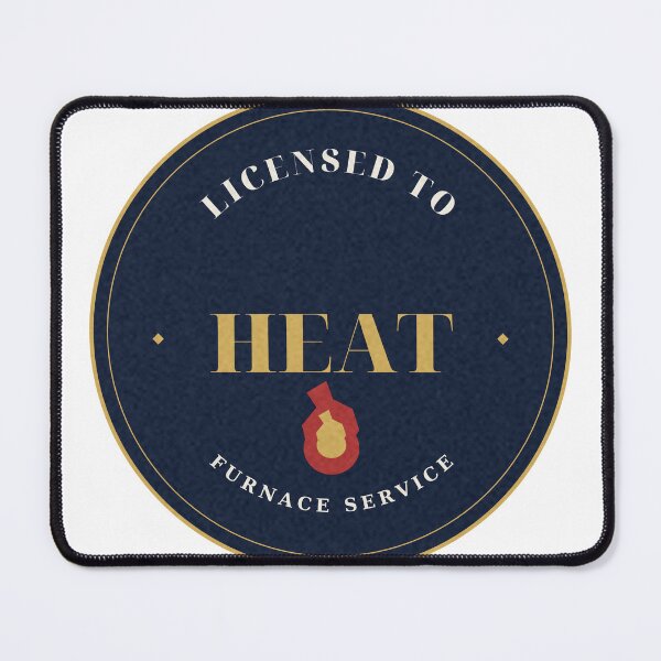 Item preview, HVAC Tech Licensed to Heat Furnace Service Badge designed and sold by thestevebro.