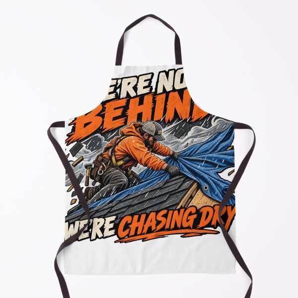 Item preview, We're Not Behind We're Chasing Dry designed and sold by Roofers Coffee.