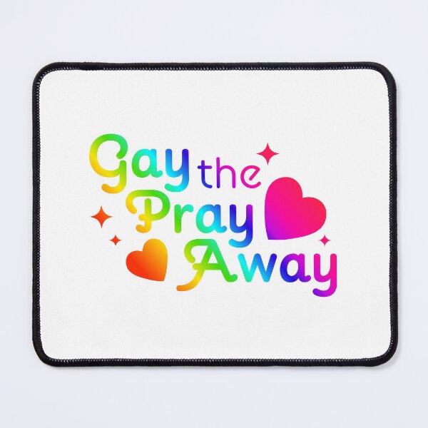 Item preview, Gay the Pray Away Rainbow Pride designed and sold by queenbeanzdesign.