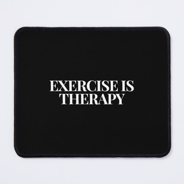 Item preview, Exercise Is Therapy Inspirational Quotes designed and sold by SWETA HALDER.