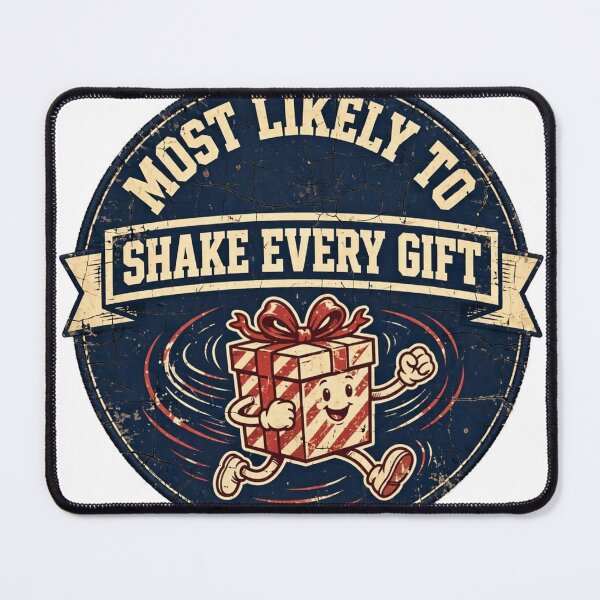 Item preview, Most Likely To Shake Every Gift Shirt - Funny Christmas Badge Tee designed and sold by KERK Art and Design.