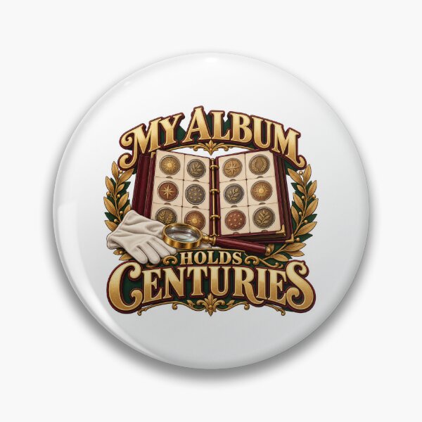 Item preview, My Album Holds Centuries Illustrated Coin Archive designed and sold by UrbanCanvvas.