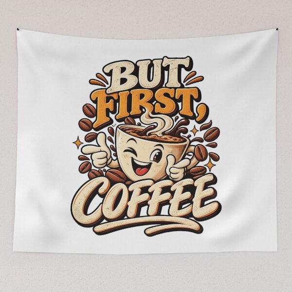 Item preview, But First Coffee Cartoon designed and sold by Neuban.