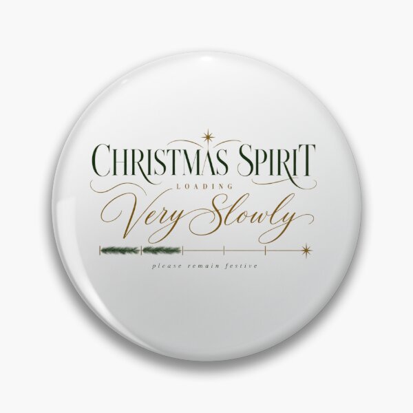 Item preview, Christmas Spirit Loading Very Slowly Funny Holiday  designed and sold by PhylonBoxx.