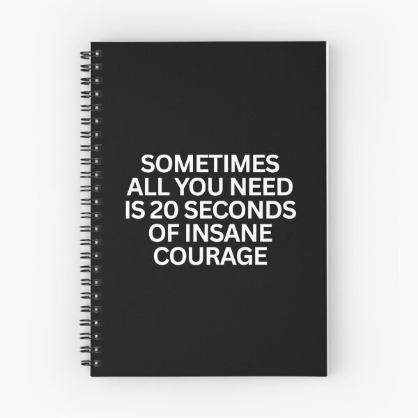 Item preview, 20 Seconds of Insane Courage designed and sold by SWETA HALDER.
