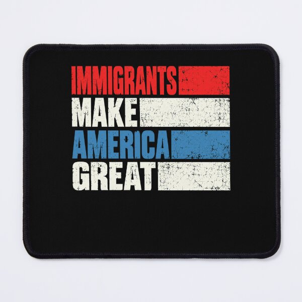 Item preview, Immigrants Make America Great designed and sold by ROUX-ART.