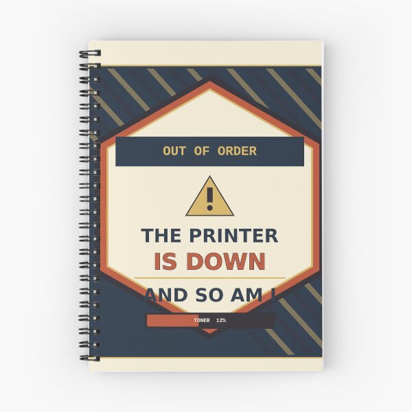 Item preview, The Printer Is Down And So Am I designed and sold by PhoenixTShirtz.