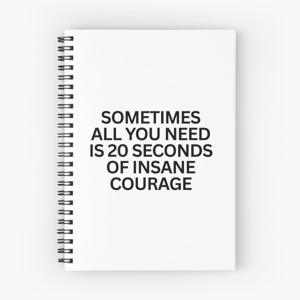 Item preview, 20 Seconds of Insane Courage designed and sold by SWETA HALDER.