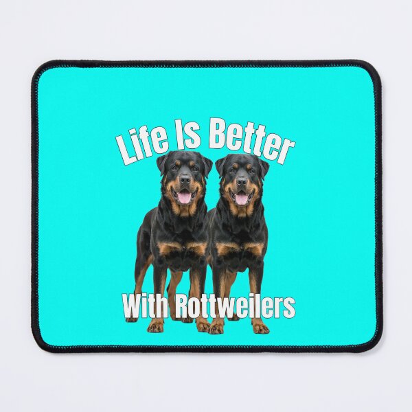 Item preview, Dog Pet Owner Art Design Life Is Better With Rottweilers designed and sold by fantasticdesign.