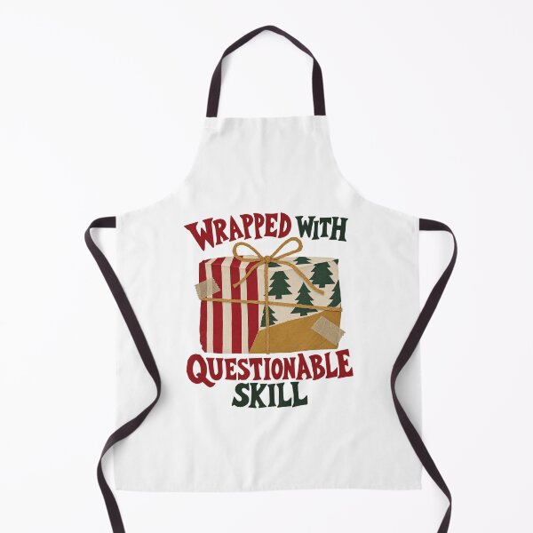 Item preview, Wrapped With Questionable Skill Gift designed and sold by epic-phrases.