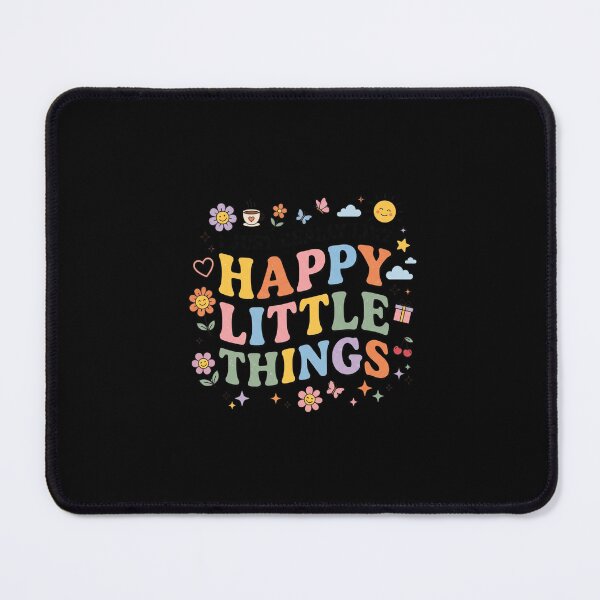 Item preview, I Just Really Like Happy Little Things Mental Health Self Care Quote designed and sold by AmeliaShirts.