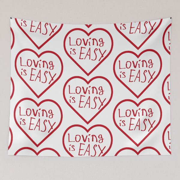 Item preview, Loving is Easy designed and sold by kinpirks.